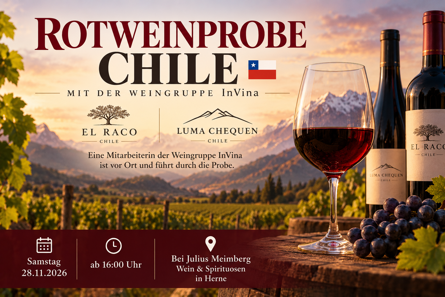 Rotweinprobe Chile – Samstag 28.11.2026 - ab 16:00 Uhr Entdecken Sie die Vielfalt Südamerikas